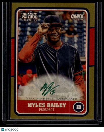 2025 Onyx Vintage Extended Myles Bailey #OVMYBA Gold Border Autograhph /50