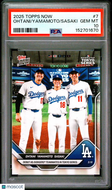2025 Topps Now Ohtani Yamamoto Sasaki #7 PSA 10