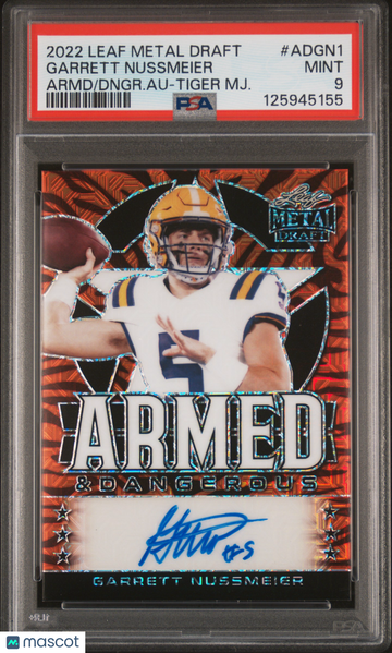 2022 Leaf Metal Draft Armed & Dangerous Autographs Garrett Nussmeier #ADGN1 Armd Dngr. Au Tiger MJ. PSA 9