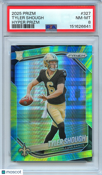 2025 Panini Prizm Tyler Shough #327 Hyper Prizm Parallel/Variety Rookie Base Set PSA 8