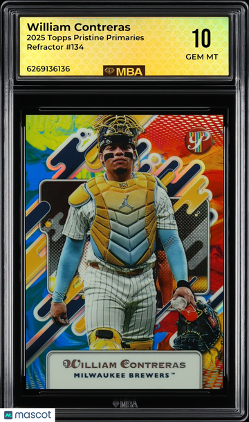 2025 Topps Pristine William Contreras #134 Primaries Refractor /10 MBA 10