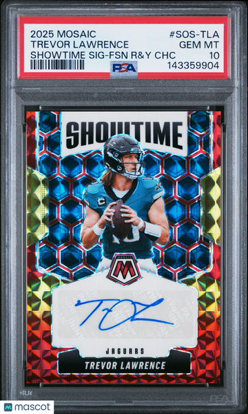 2025 Panini Mosaic Showtime Signatures Trevor Lawrence #SOS-TLA FSN R&Y CHC PSA 10
