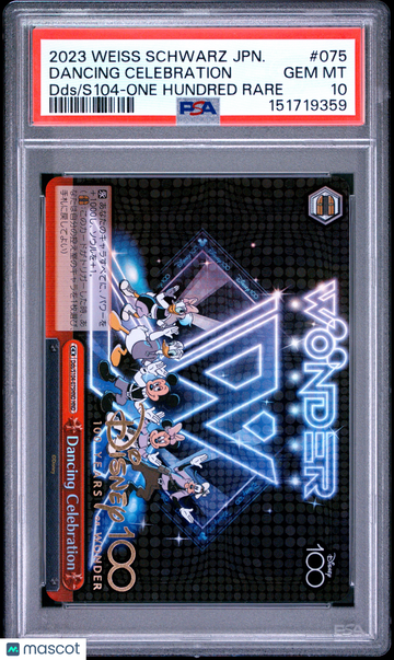 2023 Weiss Schwarz Japanese Disney100 Dancing Celebration Japanese DDS/S104-One Hundred Rare PSA 10 #075