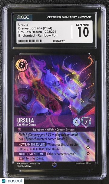 2024 Disney Lorcana Ursula's Return Ursula Rainbow Foil Sea Witch Queen Rainbow Foil CGC 10 #208/204