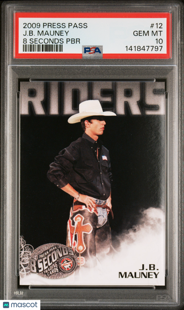 2009 Press Pass 8 Seconds PBR J. B. Mauney #12 Rookie PSA 10