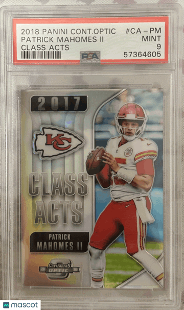 2018 Panini Contenders Optic Class Acts Patrick Mahomes II #CA-PM PSA 9