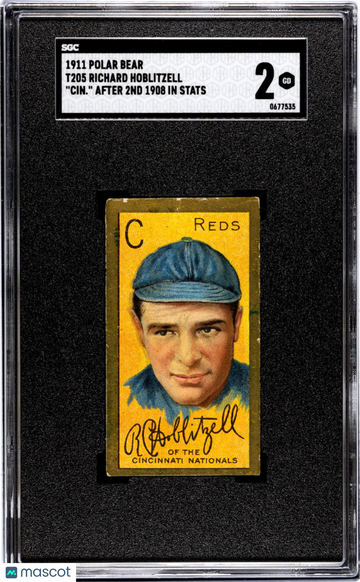 1911 Polar Bear (T205) Richard Hoblitzell "cin. " After 2ND 1908 In Stats SGC 2
