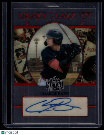 2026 Leaf Metal Draft Baseball Charlie Bates #DCP-CB1 Draft Class Prospects Autographs Clear Red SN AU