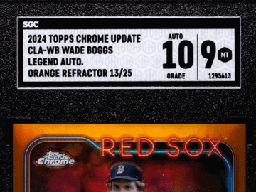 2024 Topps Chrome Update Wade Boggs #CLA-WB Legend Autograph Orange Refractor SGC 9 Auto 10