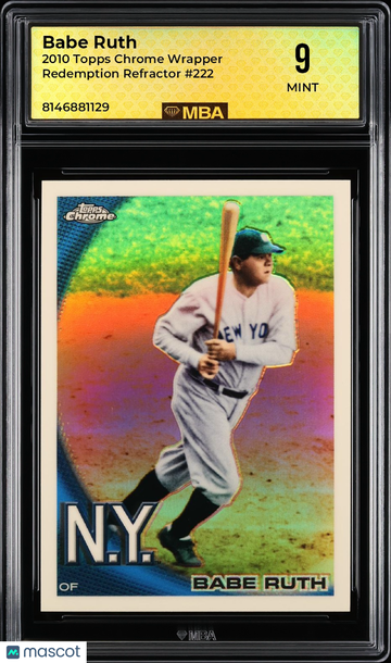 2010 Topps Chrome Wrapper Redemption Babe Ruth #222 Refractor MBA 9