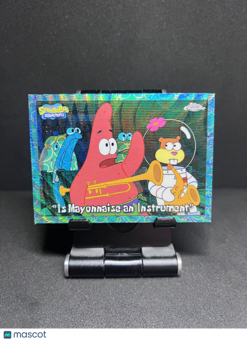 2025 CHROME SPONGEBOB IS MAYONNAISE AN INSTRUMENT FLOWER CLOUD /75