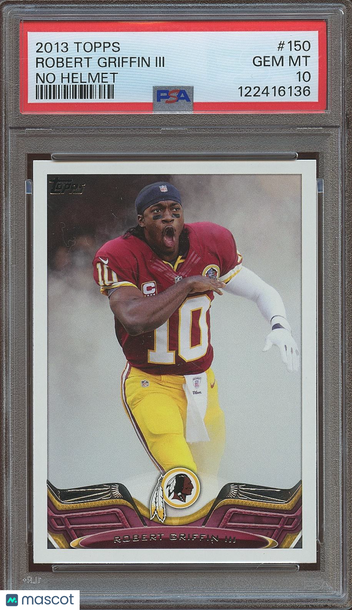 2013 Topps Robert Griffin III #150 No Helmet PSA 10