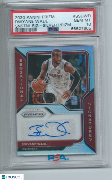 2020 Panini Prizm Sensational Signatures Dwyane Wade #SSDWD Snstnl. SIG Silver PSA 10