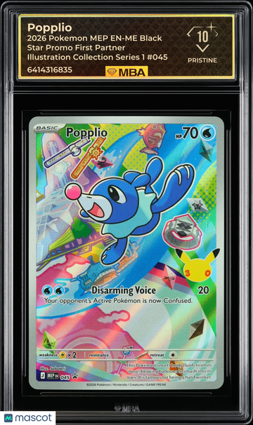 2026 Pokemon MEP EN-ME Black Star Promo Popplio #045 First Partner Illustration Collection Series 1 MBA 10
