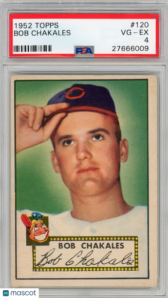 1952 Topps Bob Chakales #120 PSA 4