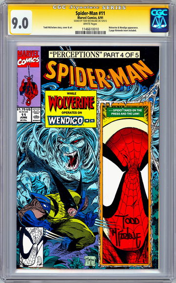 SPIDER-MAN #11 CGC-SS 9.0 SIGD TODD MCFARLANE STORY CVR & ART WOLVERINE APP 1991