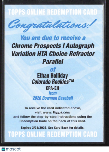 2026 Bowman Baseball Ethan Holliday #CPA-EH HTA Choice Refractor Redemption