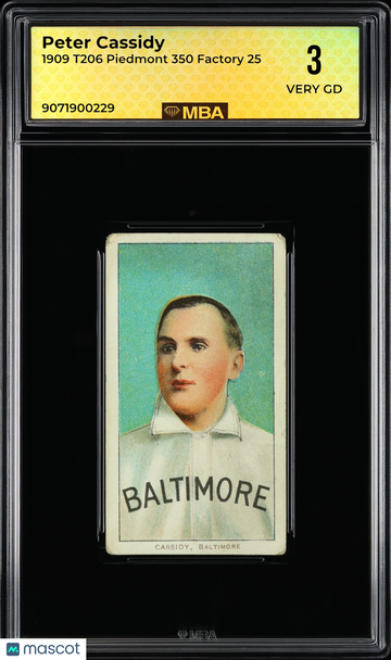 1909 T206 Piedmont 350 Factory 25 Peter Cassidy MBA 3