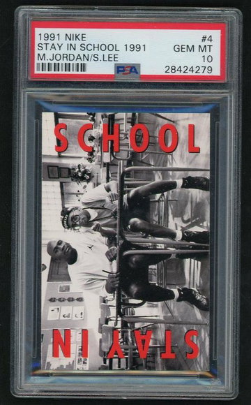 1991 Nike Stay In School 1991 Michael Jordan/Spike Lee #4 PSA 10