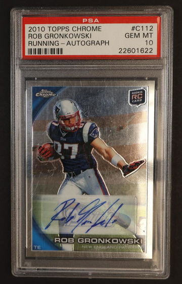 2010 Topps Chrome Rookie Autograph Rob Gronkowski #C112 PSA 10