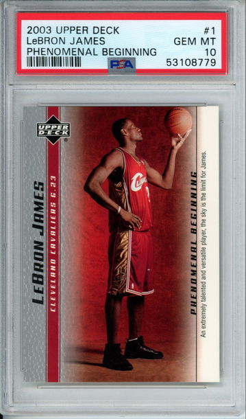 LEBRON JAMES 2003 Upper Deck Phenomenal Beginning #1 PSA 10 Gem Mint Cavs Lakers Heat