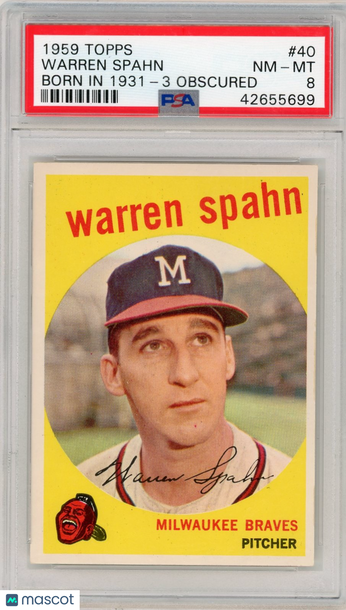 1959 Topps Warren Spahn #40 Born In 1931 3 Obscured PSA 8