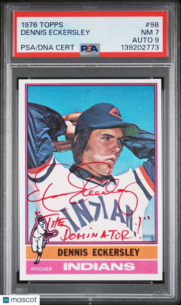 1976 Topps Dennis Eckersley #98 HOF Rookie PSA 7 Auto 9