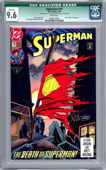 SUPERMAN #75 CGC 9.6 SIGNED & NUMBERED BY SUPERMAN CREATOR JERRY SIEGEL COA 1993
