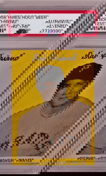 1958 Hires Root Beer Test Set Bob Friend No Tab PSA Authentic P1269