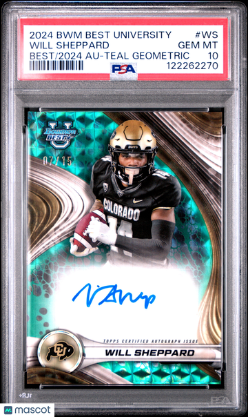 2024 Bowman Best University Best Of 2024 Autographs Will Sheppard #WS Teal Geometric /15 PSA 10 Topps