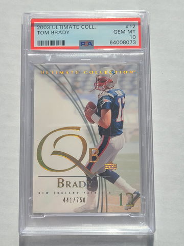 2003 Tom Brady Ultimate Collection PSA 10