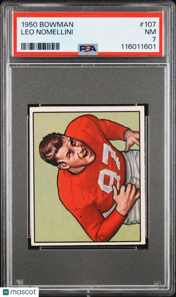1950 Bowman Leo Nomellini #107 Short Print HOF Nicely Centered Mint Parallel/Variety Base Set Insert Low Pop PSA 7