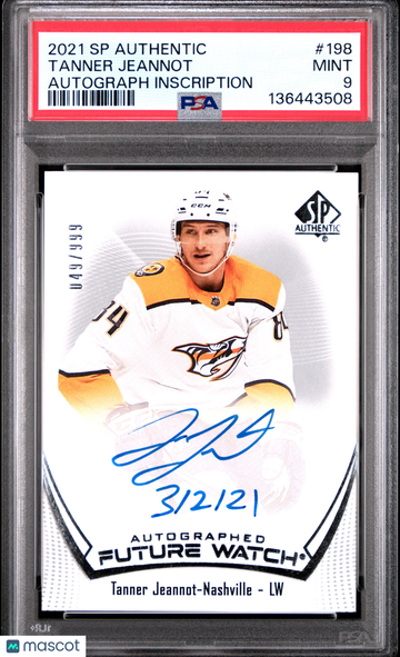 2021-22 SP Authentic Tanner Jeannot #198 Autograph Inscription /999 Rookie PSA 9