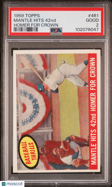 1959 Topps Mantle Hits 42nd #461 Homer For Crown PSA 2