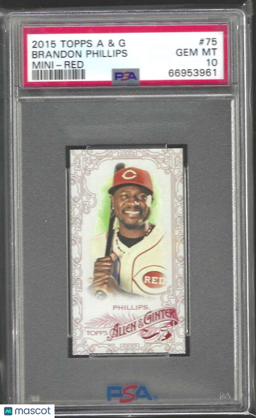 2015 Topps Allen & Ginter Brandon Phillips #75 Mini Red PSA 10