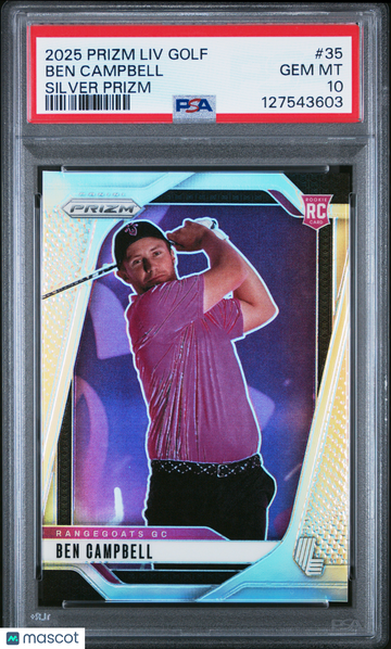 2025 Panini Prizm LIV Golf Ben Campbell #35 Silver PSA 10