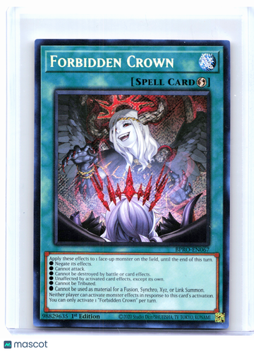 Burst Protocol Forbidden Crown Foil Secret Rare (1st Edition) #BPRO-EN067
