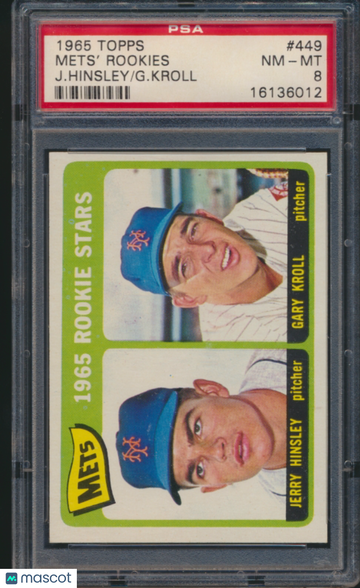 1965 Topps Mets' Rookies #449 J. Hinsley G. Kroll PSA 8