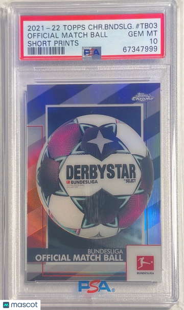 2021 Topps Chrome Bundesliga Short Prints Official Match Ball #TB03 PSA 10