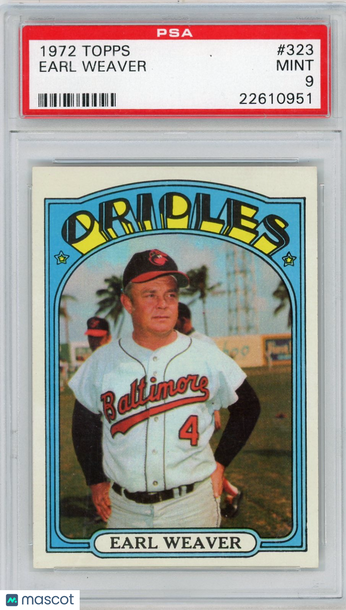 1972 Topps Earl Weaver #323 PSA 9