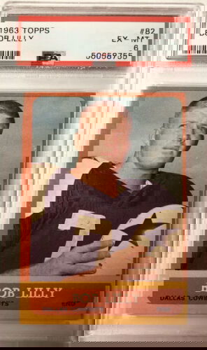 1963 Topps #82 Bob Lilly PSA 6 Ex Mt HOF RC