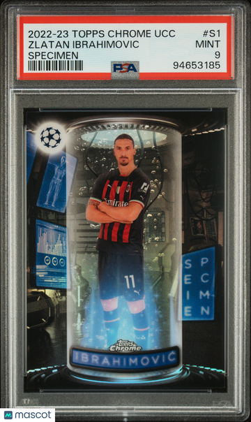 2022-23 Topps Chrome UEFA Club Competitions Specimen Zlatan Ibrahimovic #S1 PSA 9
