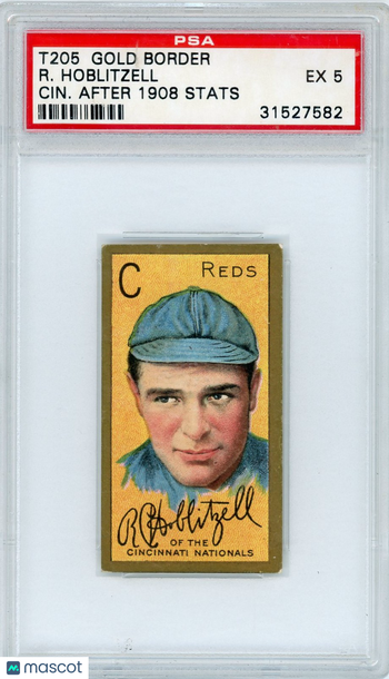 1911 T205 Gold Border Richard Hoblitzell Cin. After 1908 Stats PSA 5
