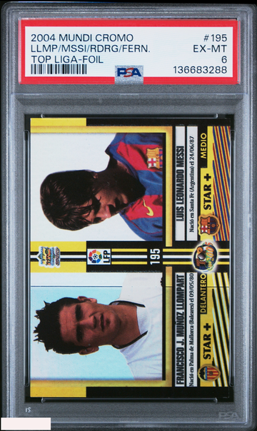 2004 MUNDI CROMO TOP LIGA LLOMPART MESSI RODRIGUEZ FERNANDEZ #195 FOIL RC PSA 6