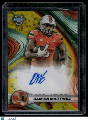 2024 Bowman University Best Damien Martinez #BOA-DM Best of 2024 Autographs Yellow Refractor SN,AU