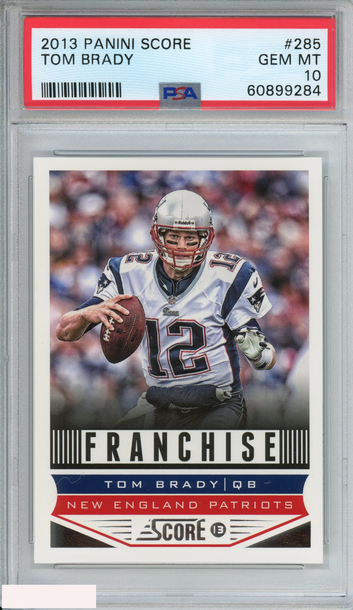 2013 PANINI SCORE TOM BRADY #285 NEW ENGLAND PATRIOTS PSA 10 GEM MT