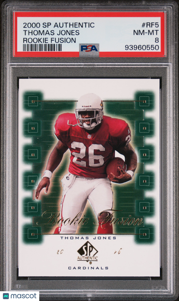 2000 SP Authentic Rookie Fusion Thomas Jones #RF5 Rookie PSA 8