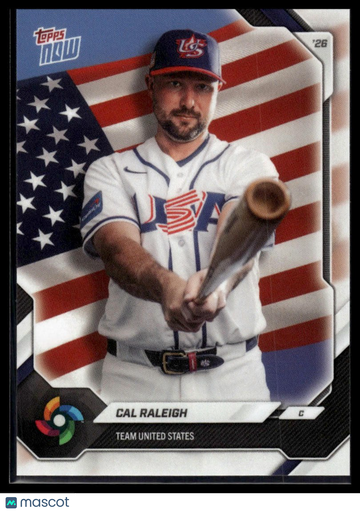 2026 Topps Now World Baseball Classic Cal Raleigh #USA02 Team Set USA