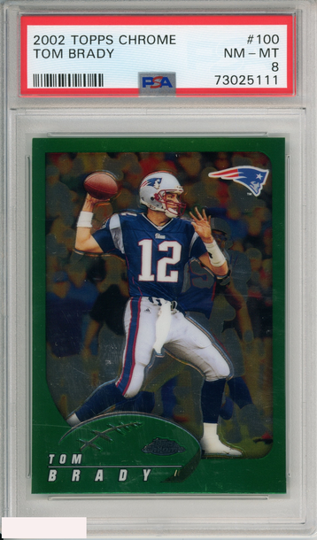 2002 TOPPS CHROME TOM BRADY #100 NEW ENGLAND PATRIOTS PSA 8 NM-MT
