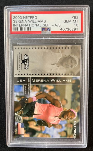 Serena Williams PSA 10 2003 Netpro RC International #82 A/S 